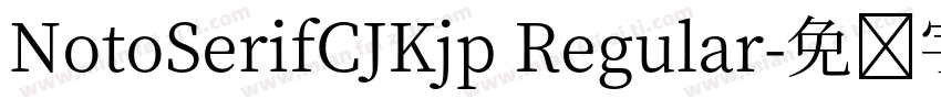 NotoSerifCJKjp Regular字体转换